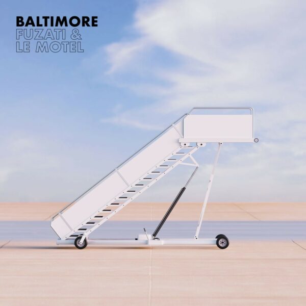 FUZATI & LE MOTEL - BALTIMORE (LP)
