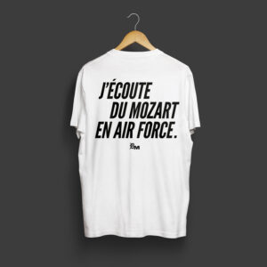 Dutch Martino - J'écoute du Mozart en Air Force (White T-Shirt)