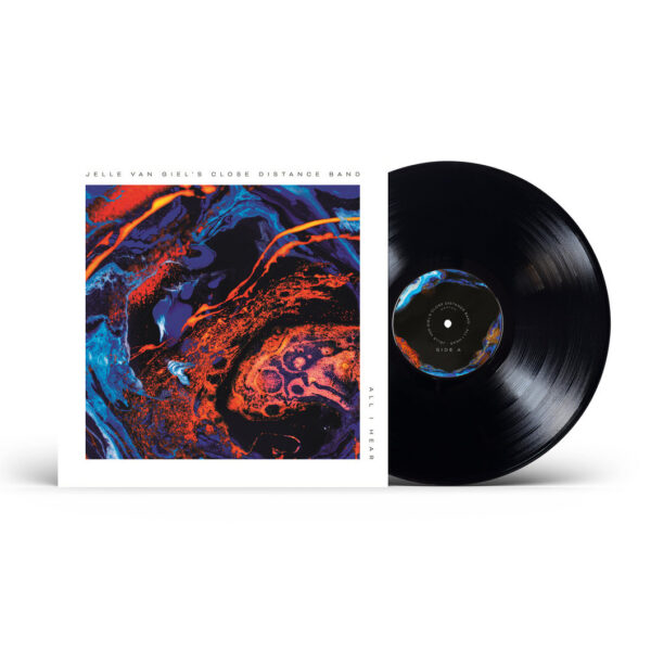 Jelle Van Giel & Close Distance Band  - All I Hear (LP) - Image 2