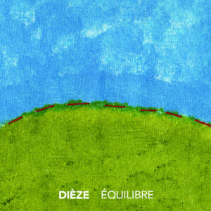 Dièze -  Équilibre (CD)
